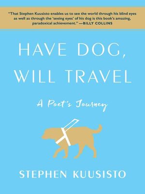 cover image of Have Dog, Will Travel